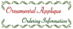 Ornamental Applique Ordering Information